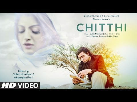 Chitthi lyrics-jubin Nautiyal