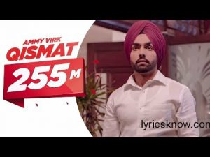 Qismat -Ammy Virk Lyrics
