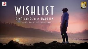 Wishlist| Dino James Kaprlia Lyrics