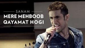 Mere Mehboob Qayamat Hogi| Sanam Puri Lyrics