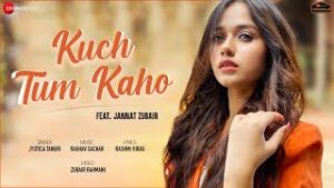 Kuch Tum Kaho| Jyotica Tangri Lyrics