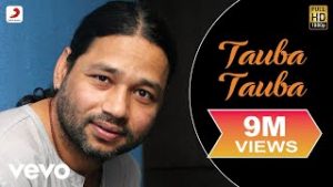Tauba Tauba| Kailash Kher Lyrics