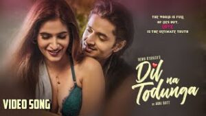 Dil Na Todunga| Abhi Dutt Lyrics