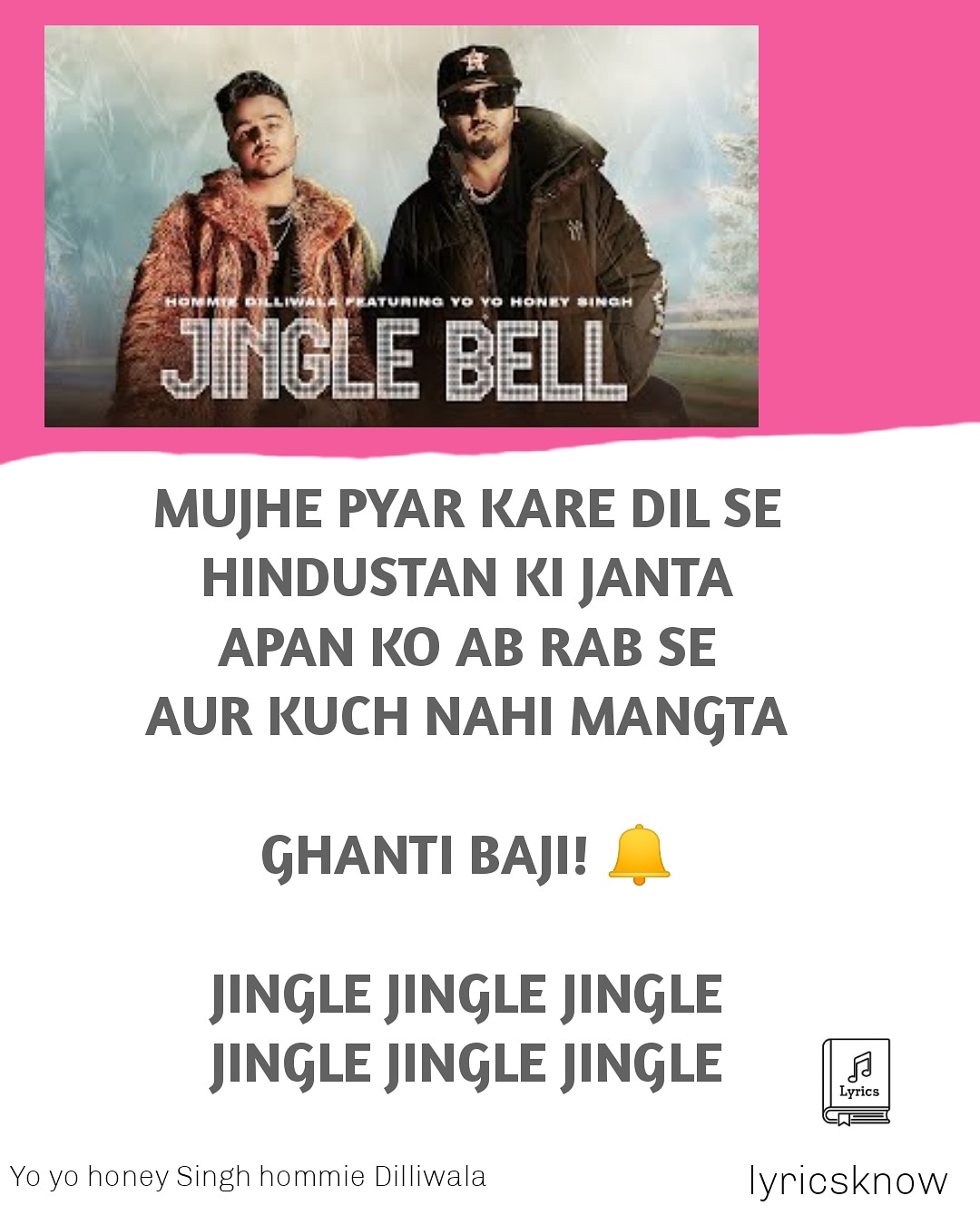 Jingle bell Yo yo honey Singh hommie Dilliwala Lyrics Lyrics Know