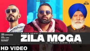 Zila Moga| Gagan Kokri Lyrics