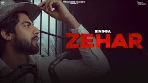 Zehar| Singga Lyrics