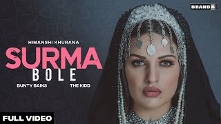 Surma Bole| Himanshi Khurana Lyrics