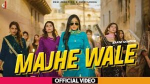 Majhe Wale| Baani Sandhu Lyrics