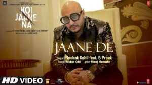 Jaane De| B praak Lyrics