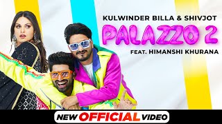 Palazzo 2| Shivjot Kulwinder Billa Lyrics