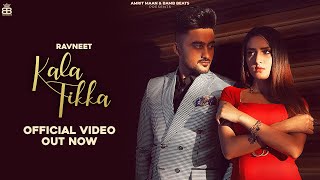 Kala Tikka| Ravneet Lyrics