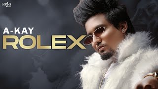Rolex| Akay Lyrics