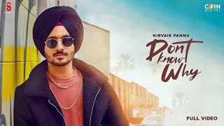 Don't Know Why| Nirvair Pannu Lyrics