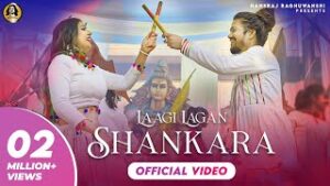 Laagi Lagan Shankara| Hansraj Raghuvanshi Lyrics