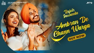 Ambran De Chann Warga| Rajvir Jawanda Lyrics