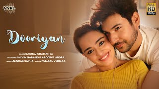 Dooriyan| Raghav Chaitanya Lyrics