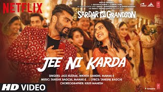 Jee Ni Karda| Jass Manak Nikhita Gandhi Lyrics