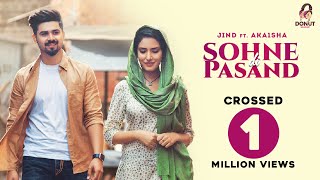 Sohne Di Pasand| Jind Lyrics