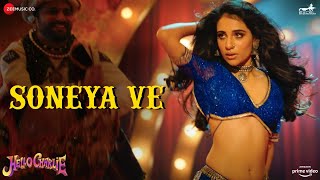 Soneya Ve| Kanika kapoor Lyrics