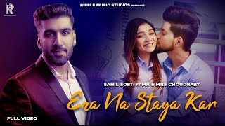 Ena Na Staya Kar| Sahil Sobti Lyrics