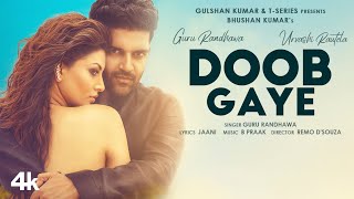 Doob Gaye Hindi| Guru Randhawa Lyrics