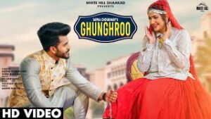 Ghunghroo| Uk Haryanvi Lyrics