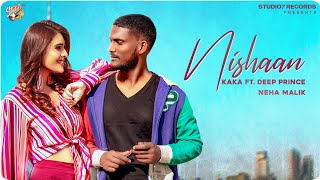 Nishaan Punjabi| Kaka Deep Prince Lyrics