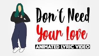 Don't Need Your Love| Aish Lyrics