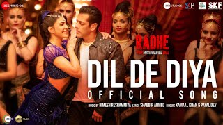 Dil De Diya| Kamal Khan Payal Dev Lyrics