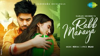 Rabb Manaya| Karan sehmbi Lyrics