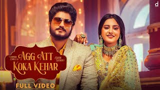 Agg Att Koka Kehar| Gurnam Bhullar Baani Sandhu Lyrics