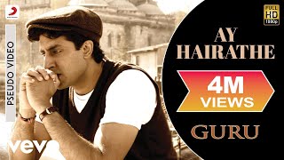 Ay Hairathe Hindi English| A R Rahman Hariharan Lyrics