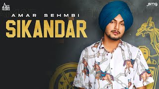 Sikandar| Amar Sehmbi Lyrics