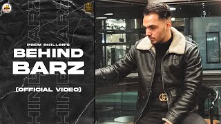 Behind Barz| Prem Dhillon Lyrics