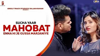 Mohabat| Sucha Yaar Lyrics