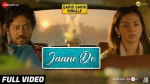 Jaane De| Atif Aslam Lyrics