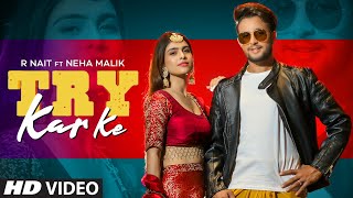 Try Kar Ke| R Nait Lyrics