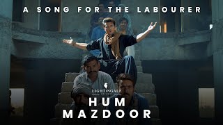 Hum Mazdoor| Ali Zafar Lyrics