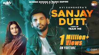 Sanjay Dutt | Avi Sanghera Lyrics