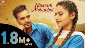 Nakaam Mohabbat| Navi Bawa Lyrics