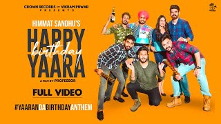 Happy Birthday Yaara| Himmat Sandhu Lyrics