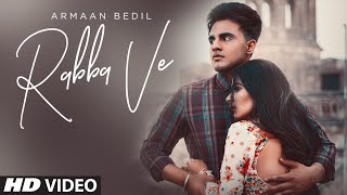 Rabba Ve| Armaan Bedi Lyrics