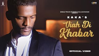 Viah Di Khabar Hindi English| Kaka Lyrics