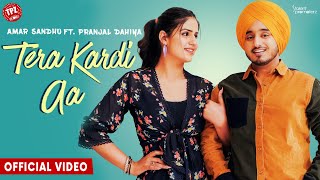 Tera Kardi Aa| Amar Sandhu Lyrics