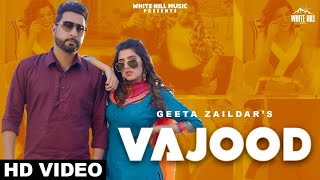 Vajood| Geeta Zalidar Lyrics