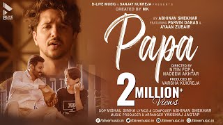 Papa| Abhinav Shankar Lyrics