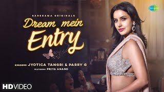 Dream Mein| Jyotica Tangri Lyrics