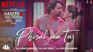 Phisal Jaa Tu Hindi| Abhijeet Srivastava Lyrics