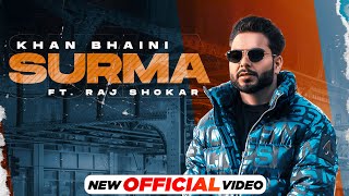 Surma| Khan Bhaini Lyrics