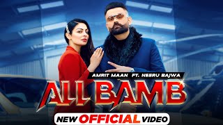All Bamb| Amrit Maan Lyrics
